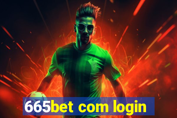 665bet com login